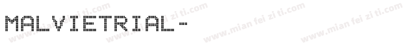 malvietrial字体转换