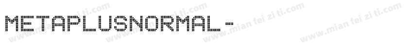 metaplusnormal字体转换