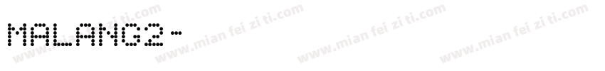 Malang2字体转换