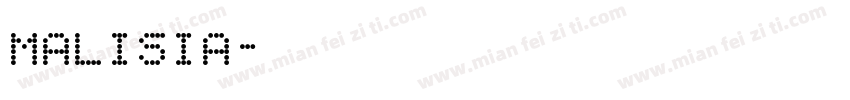Malisia字体转换