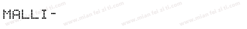 Malli字体转换