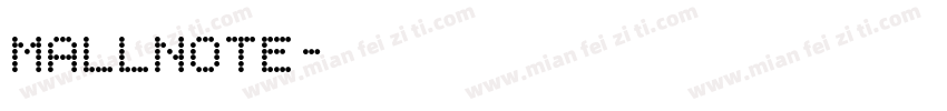 Mallnote字体转换