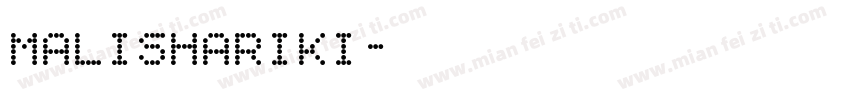 malishariki字体转换