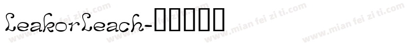 LeakorLeach字体转换