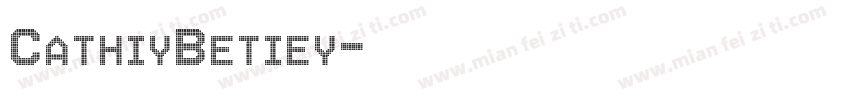 CathiyBetiey字体转换