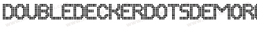 DoubledeckerDotsDemoRegular-DOWMd字体转换