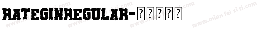 rateginregular字体转换