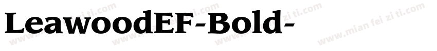 LeawoodEF-Bold字体转换