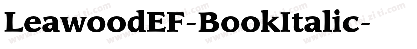 LeawoodEF-BookItalic字体转换