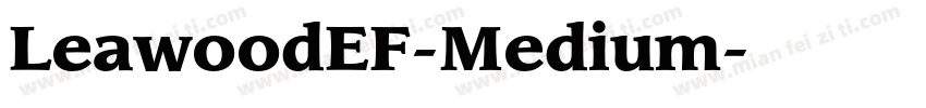 LeawoodEF-Medium字体转换