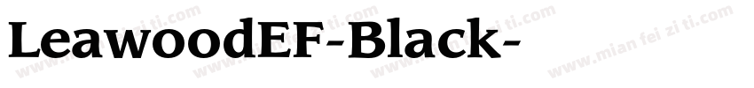 LeawoodEF-Black字体转换
