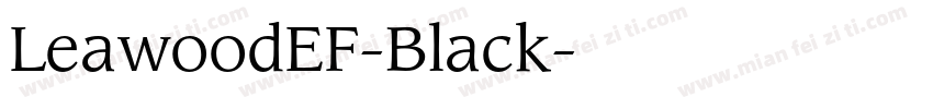 LeawoodEF-Black字体转换