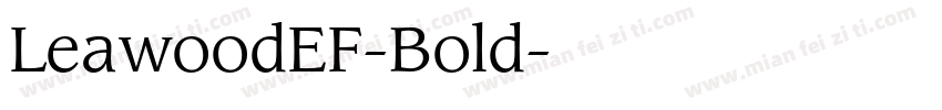 LeawoodEF-Bold字体转换