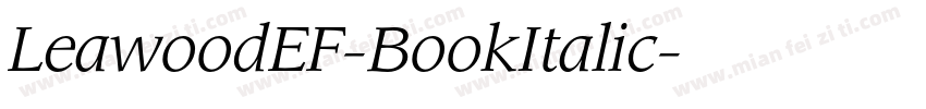 LeawoodEF-BookItalic字体转换