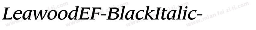 LeawoodEF-BlackItalic字体转换