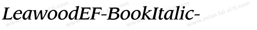 LeawoodEF-BookItalic字体转换