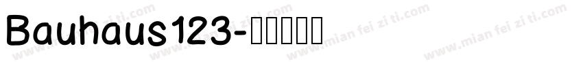 Bauhaus123字体转换
