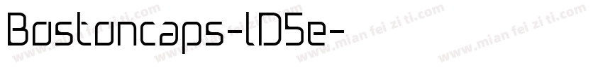 Bostoncaps-lD5e字体转换