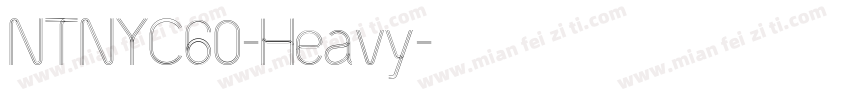NTNYC60-Heavy字体转换