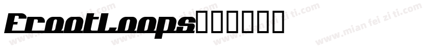 FrootLoops字体转换