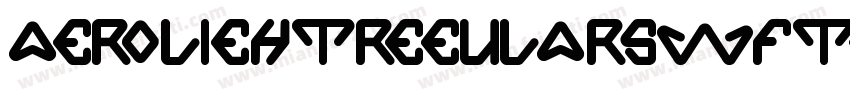 AeroLiEhtReeularSWFTE字体转换