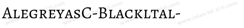 AlegreyasC-Blackltal字体转换