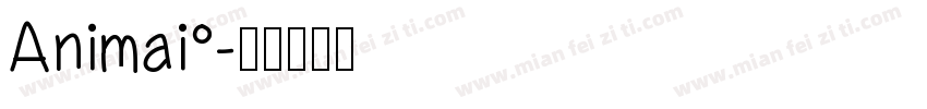 Animai°字体转换