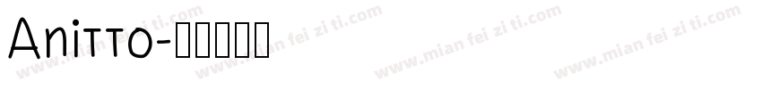 Anitto字体转换