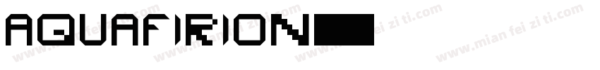 AQUAFIRION字体转换