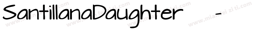 SantillanaDaughter字体字体转换
