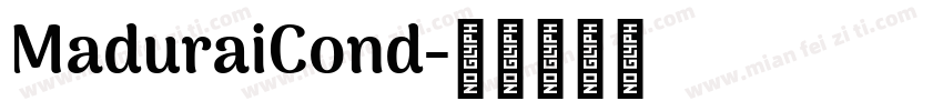 MaduraiCond字体转换