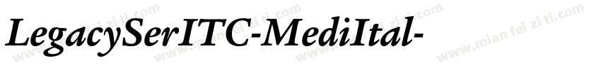 LegacySerITC-MediItal字体转换