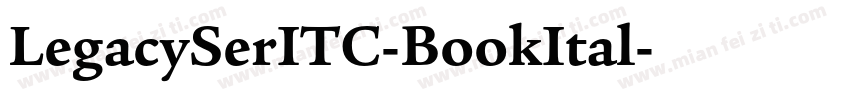 LegacySerITC-BookItal字体转换