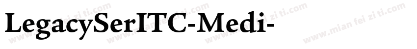 LegacySerITC-Medi字体转换
