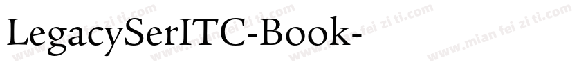 LegacySerITC-Book字体转换