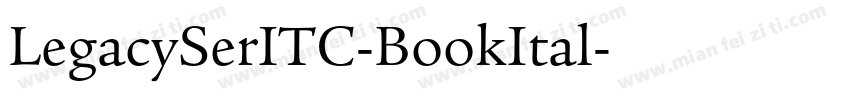 LegacySerITC-BookItal字体转换
