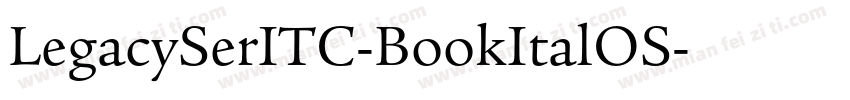 LegacySerITC-BookItalOS字体转换