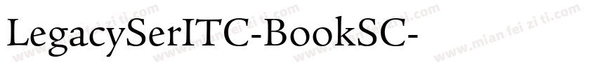 LegacySerITC-BookSC字体转换