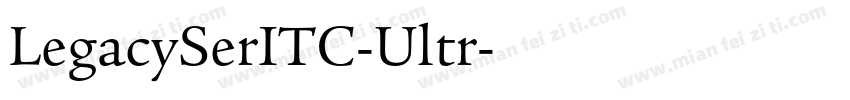 LegacySerITC-Ultr字体转换