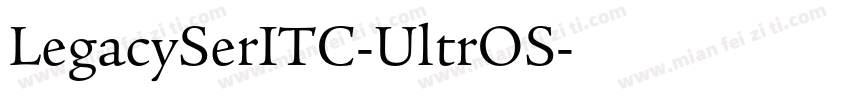 LegacySerITC-UltrOS字体转换