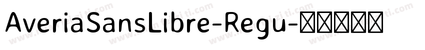 AveriaSansLibre-Regu字体转换