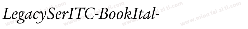 LegacySerITC-BookItal字体转换