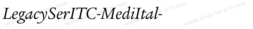LegacySerITC-MediItal字体转换
