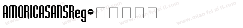 AMORICASANSReg字体转换