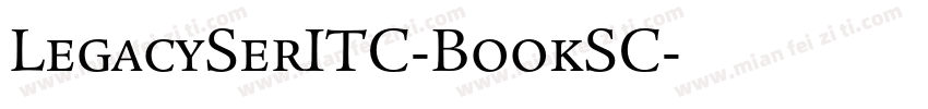 LegacySerITC-BookSC字体转换