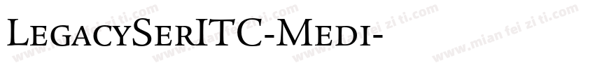 LegacySerITC-Medi字体转换