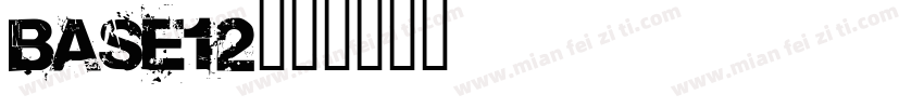 Base12字体转换
