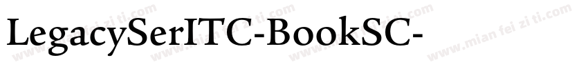 LegacySerITC-BookSC字体转换