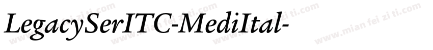 LegacySerITC-MediItal字体转换