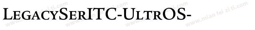 LegacySerITC-UltrOS字体转换